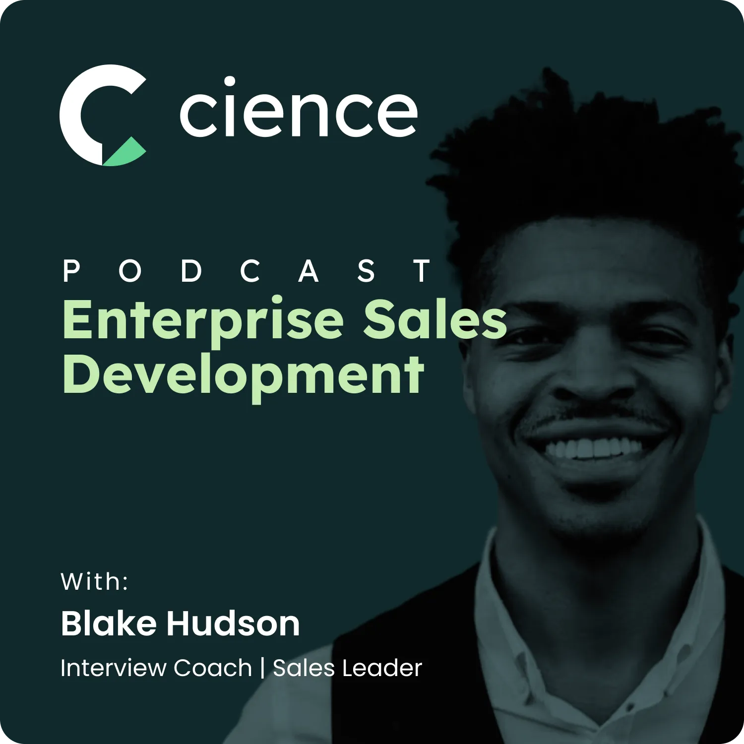 Cracking the SDR Interview Code: Insights and Strategies from Blake Hudson