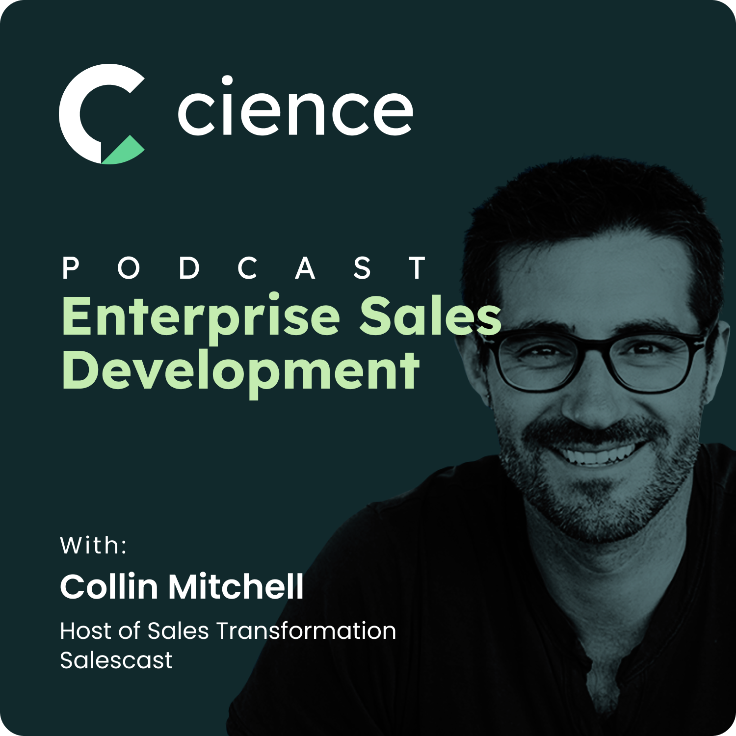 The Role of Sales Podcasts for Business with Collin Mitchell