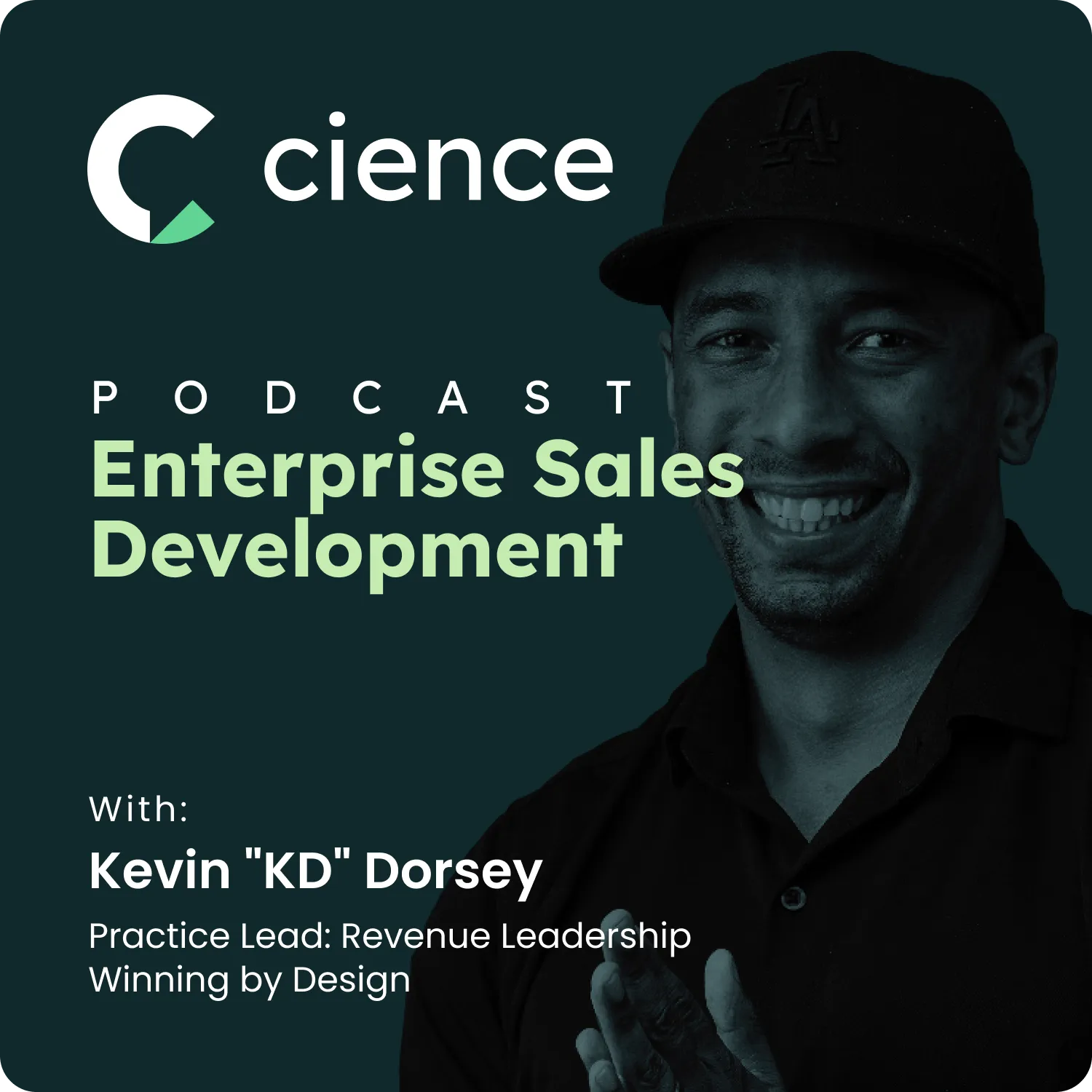 SDR Conversation Techniques with Kevin “KD” Dorsey