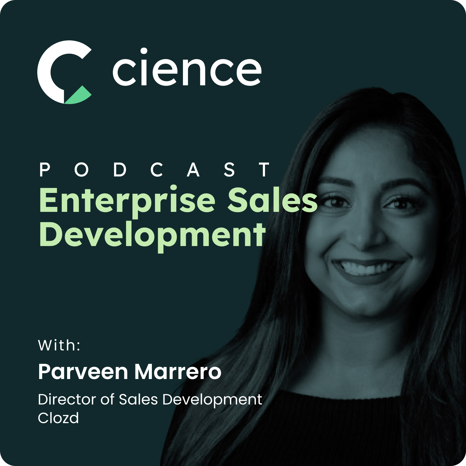 Leveraging SDRs to Accelerate Business Growth with Parveen Marrero