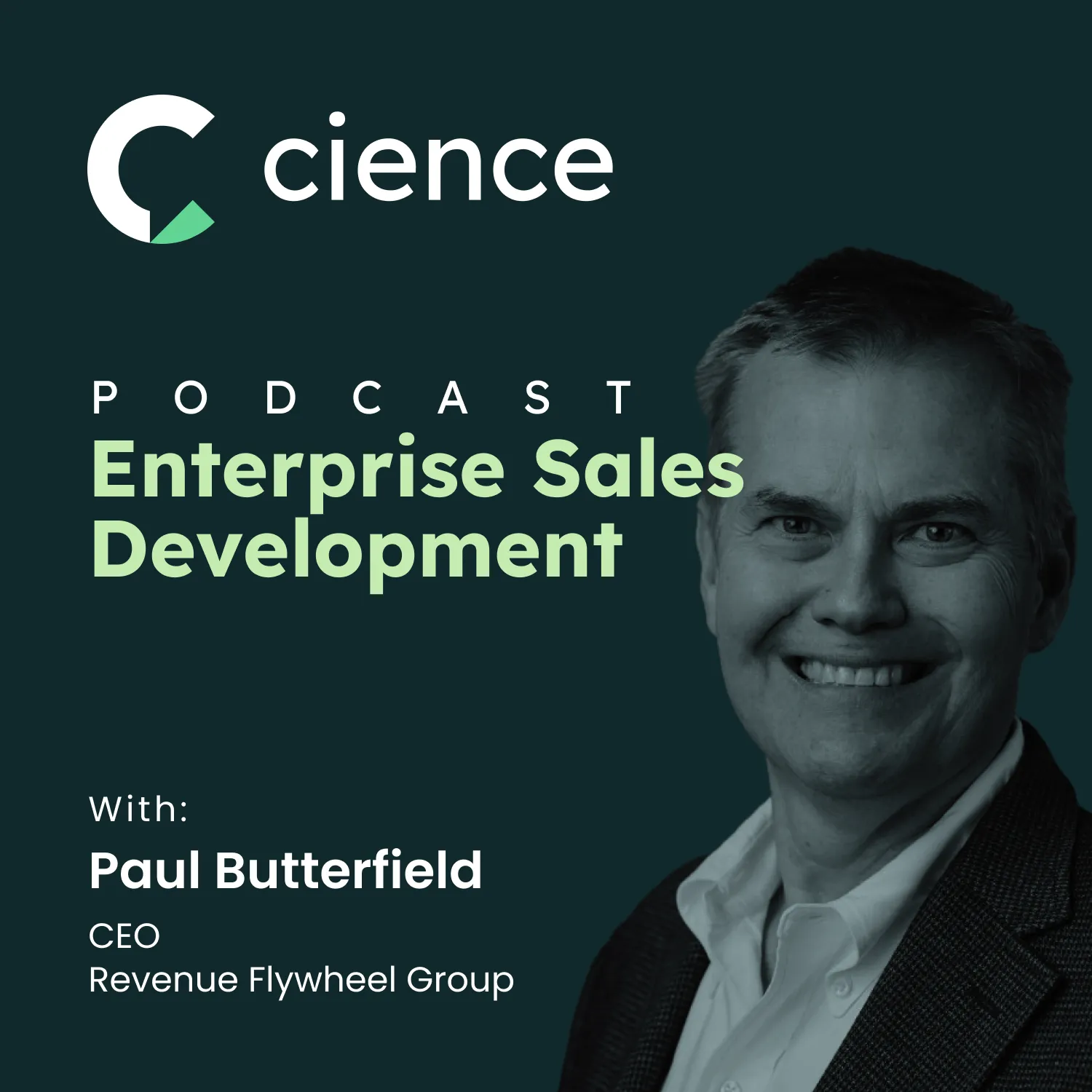 Unlocking Sales Enablement Secrets with Paul Butterfield