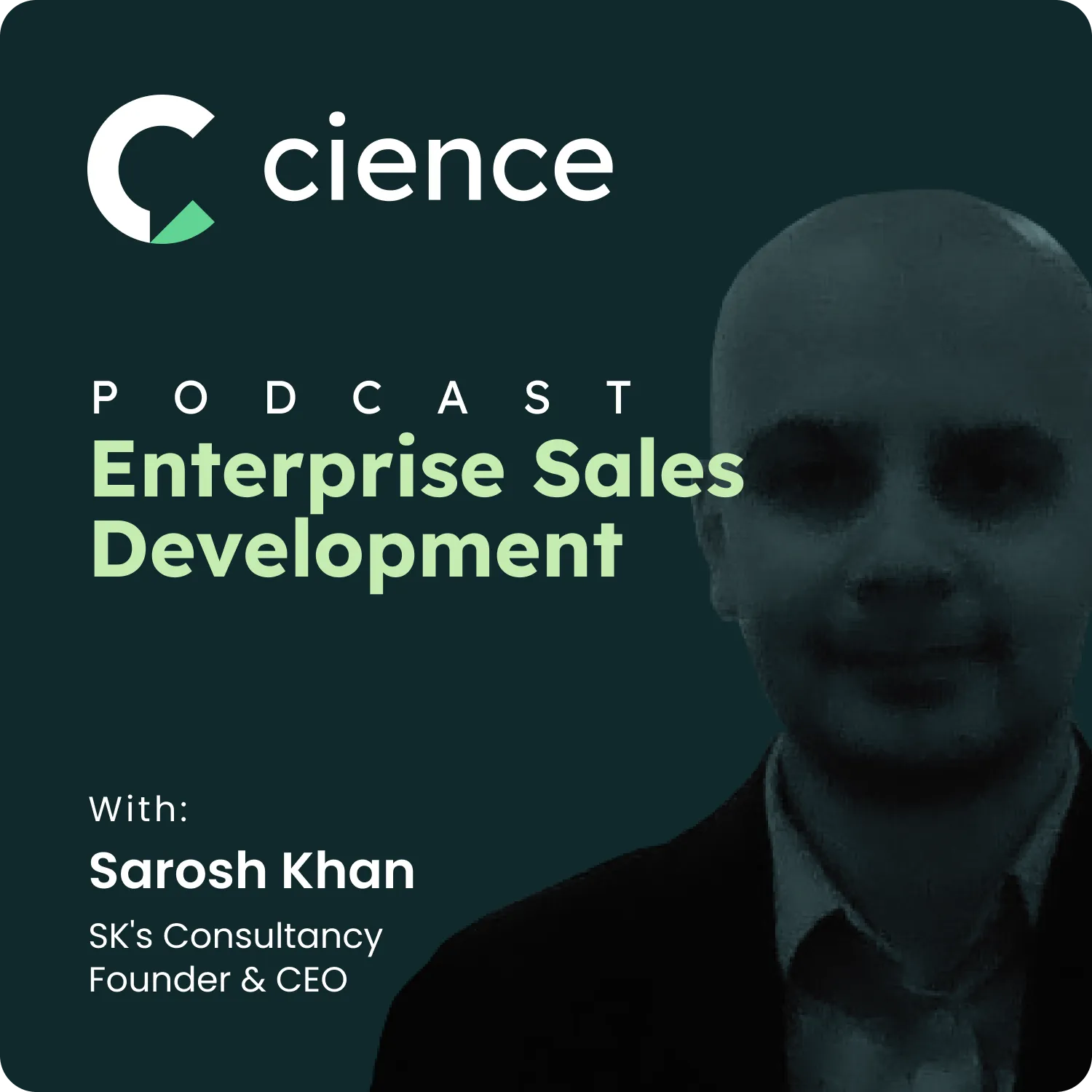 Evolving Sales Landscape: A Conversation with Sarosh Khan
