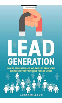 Lead Gen Books: Lead Generation by Larry Billson