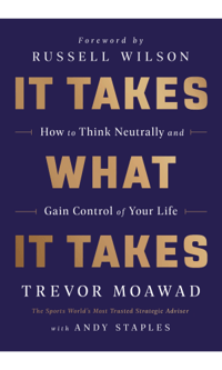 Lead Generation Books: It Takes What It Takes by Trevor Moawad