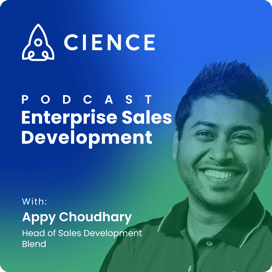 Enterprise Sales Development with Appy Choudhary