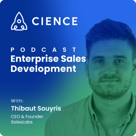 Enterprise Sales Development with Thibaut Souyris